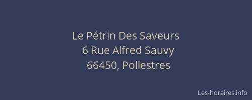 Le P&eacute;trin Des Saveurs