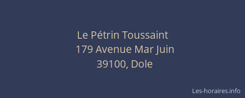 Le P&eacute;trin Toussaint