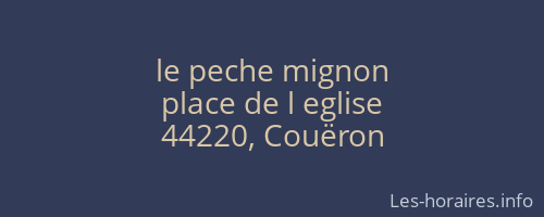 le peche mignon