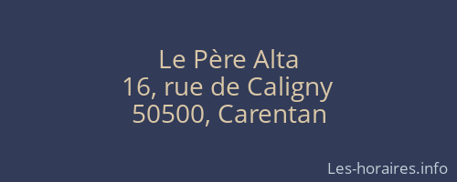 Le P&egrave;re Alta