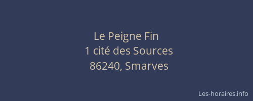 Le Peigne Fin