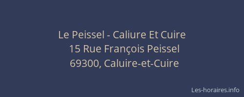 Le Peissel - Caliure Et Cuire