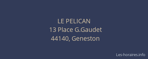 LE PELICAN