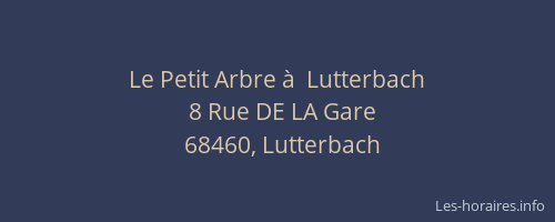Le Petit Arbre à  Lutterbach