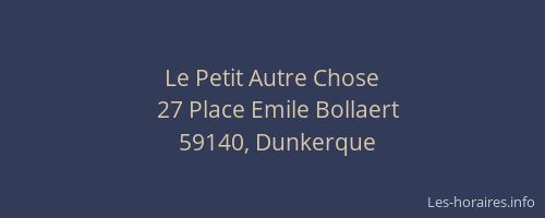 Le Petit Autre Chose