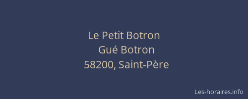 Le Petit Botron