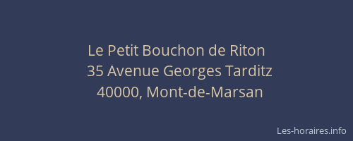 Le Petit Bouchon de Riton