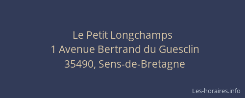 Le Petit Longchamps