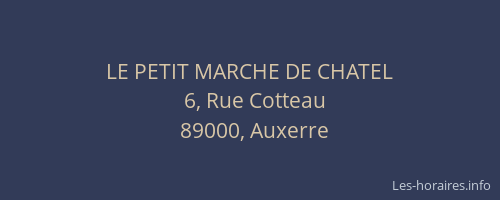 LE PETIT MARCHE DE CHATEL