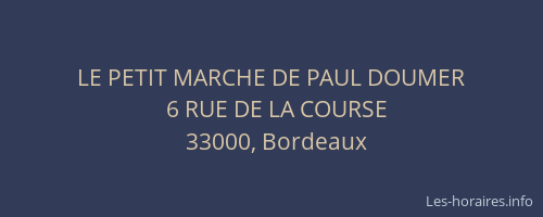 LE PETIT MARCHE DE PAUL DOUMER