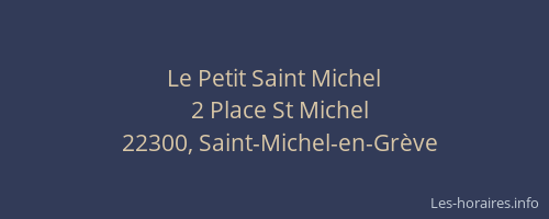 Le Petit Saint Michel