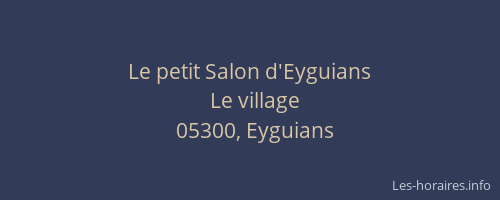 Le petit Salon d'Eyguians