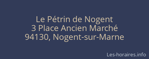 Le Pétrin de Nogent