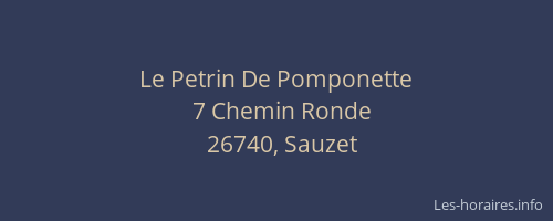Le Petrin De Pomponette