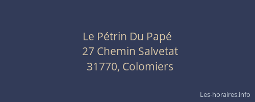 Le Pétrin Du Papé