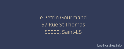 Le Petrin Gourmand