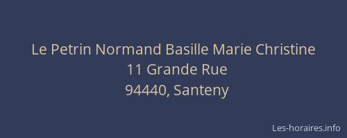 Le Petrin Normand Basille Marie Christine