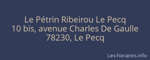 Le Pétrin Ribeirou Le Pecq