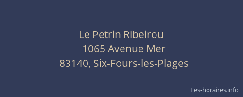 Le Petrin Ribeirou
