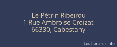 Le Pétrin Ribeirou