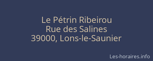 Le Pétrin Ribeirou