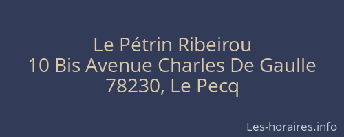 Le Pétrin Ribeirou