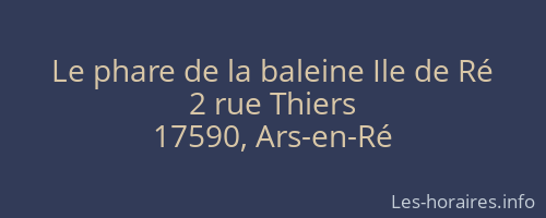 Le phare de la baleine Ile de Ré