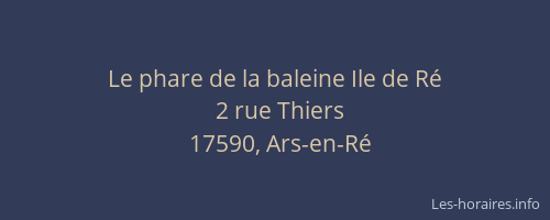 Le phare de la baleine Ile de R&eacute;
