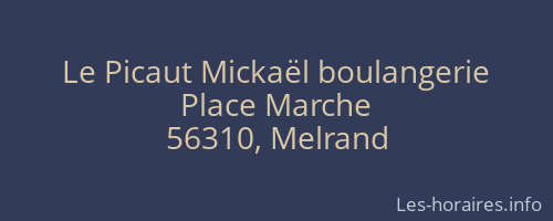 Le Picaut Mickaël boulangerie
