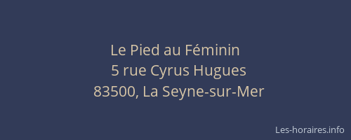 Le Pied au Féminin