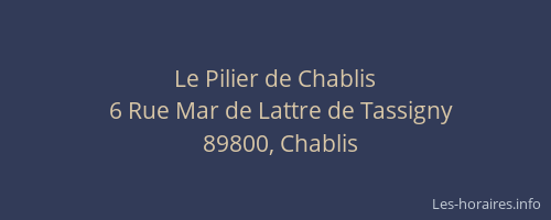 Le Pilier de Chablis
