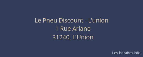 Le Pneu Discount - L'union