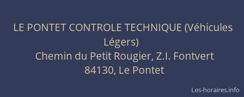 LE PONTET CONTROLE TECHNIQUE (V&eacute;hicules L&eacute;gers)