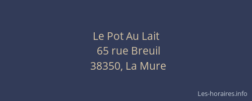 Le Pot Au Lait