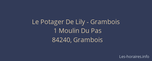 Le Potager De Lily - Grambois