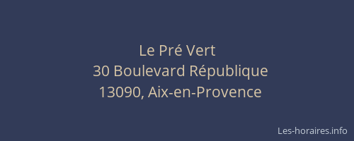 Le Pré Vert
