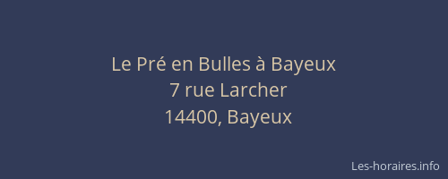 Le Pr&eacute; en Bulles &agrave; Bayeux