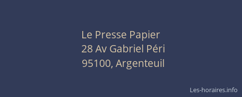 Le Presse Papier