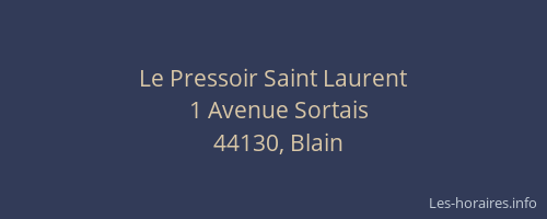 Le Pressoir Saint Laurent