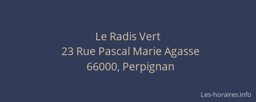 Le Radis Vert