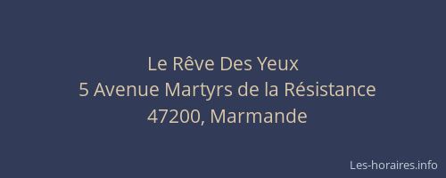 Le R&ecirc;ve Des Yeux