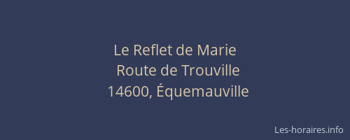 Le Reflet de Marie