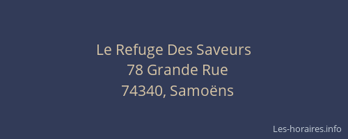 Le Refuge Des Saveurs