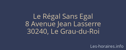 Le Régal Sans Egal