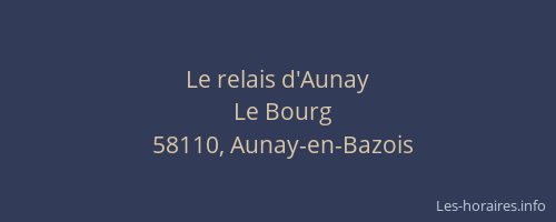 Le relais d'Aunay
