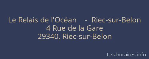Le Relais de l'Océan    -  Riec-sur-Belon