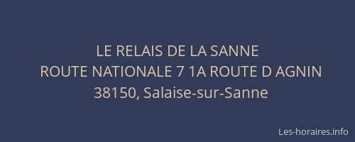 LE RELAIS DE LA SANNE