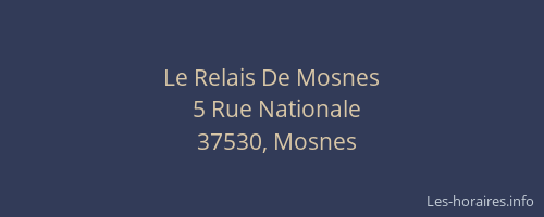 Le Relais De Mosnes