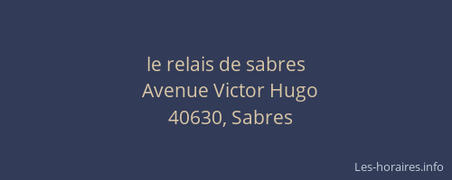 le relais de sabres