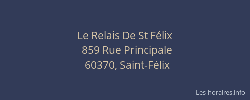 Le Relais De St Félix